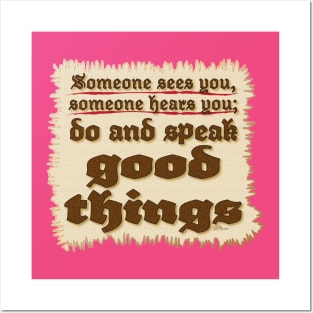 Good Things-plaque Posters and Art